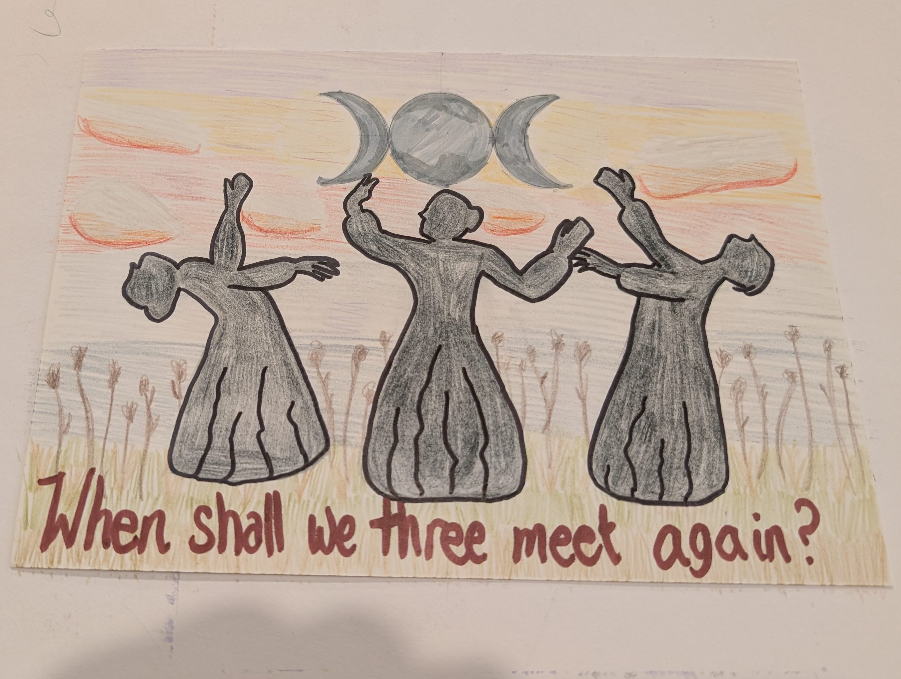 Pencil drawing of three female silouhettes dancing under a triple moon, with the text 'When shall we three meet again' written at the bottom.